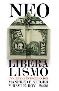 NEOLIBERALISMO | 9788420652832 | STEGER, MANFRED B./ROY, RAVI K. | Llibreria L'Altell - Llibreria Online de Banyoles | Comprar llibres en català i castellà online - Llibreria de Girona