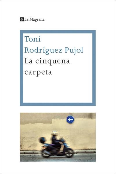 CINQUENA CARPETA, LA | 9788482645858 | RODRIGUEZ , ANTONI | Llibreria Online de Banyoles | Comprar llibres en català i castellà online