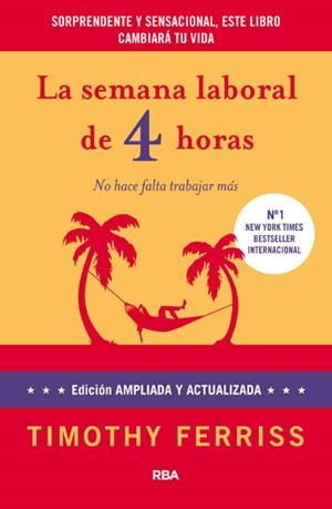 SEMANA LABORAL DE 4 HORAS, LA | 9788490064382 | FERRISS , TIMOTHY | Llibreria L'Altell - Llibreria Online de Banyoles | Comprar llibres en català i castellà online - Llibreria de Girona