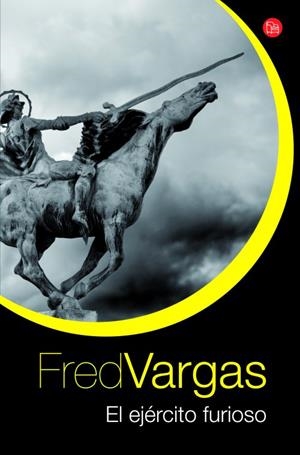 EJÉRCITO FURIOSO, EL | 9788466326131 | VARGAS, FRED | Llibreria Online de Banyoles | Comprar llibres en català i castellà online