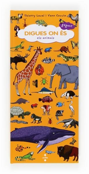 ANIMALS ELS | 9788466130981 | LAVAL, THIERRY | Llibreria L'Altell - Llibreria Online de Banyoles | Comprar llibres en català i castellà online - Llibreria de Girona