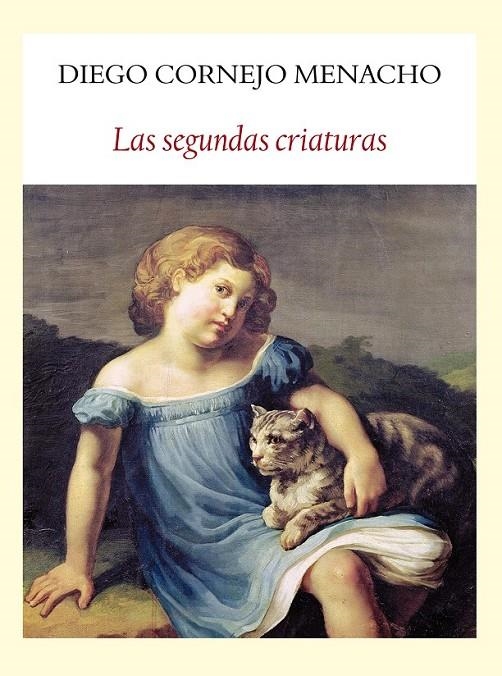 SEGUNDAS CRIATURAS, LAS | 9788494029325 | CORNEJO MENACHO, DIEGO | Llibreria L'Altell - Llibreria Online de Banyoles | Comprar llibres en català i castellà online - Llibreria de Girona
