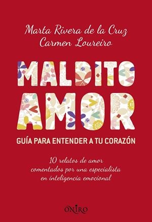MALDITO AMOR | 9788497546256 | MARTA RIVERA DE LA CRUZ | Llibreria L'Altell - Llibreria Online de Banyoles | Comprar llibres en català i castellà online - Llibreria de Girona