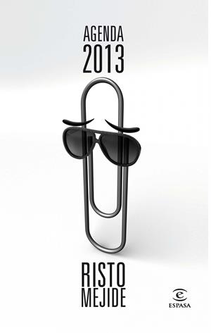 AGENDA 2013 RISTO MEJIDE | 9788467009446 | RISTO MEJIDE | Llibreria Online de Banyoles | Comprar llibres en català i castellà online