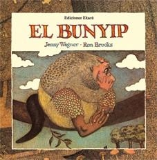 BUNYIP, EL | 9788493991258 | WAGNER, JENNY  | Llibreria L'Altell - Llibreria Online de Banyoles | Comprar llibres en català i castellà online - Llibreria de Girona
