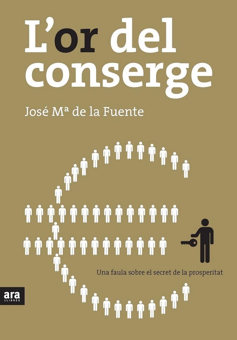 OR DEL CONSERGE, L' | 9788492406821 | FUENTE, JOSE M | Llibreria L'Altell - Llibreria Online de Banyoles | Comprar llibres en català i castellà online - Llibreria de Girona