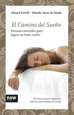CAMINO DEL SUEÑO, EL | 9788492406784 | ESTIVILL, EDUARD | Llibreria L'Altell - Llibreria Online de Banyoles | Comprar llibres en català i castellà online - Llibreria de Girona