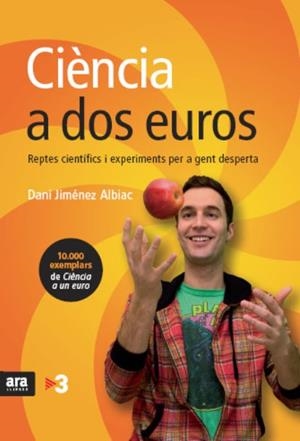 CIÈNCIA A DOS EUROS | 9788492552139 | JIMÉNEZ ALBIAC,DANI | Llibreria L'Altell - Llibreria Online de Banyoles | Comprar llibres en català i castellà online - Llibreria de Girona