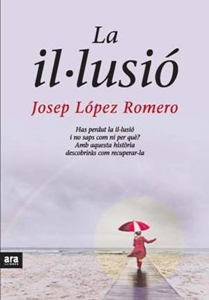 IL.LUSIO, LA | 9788492406531 | LOPEZ ROMERO, J | Llibreria Online de Banyoles | Comprar llibres en català i castellà online