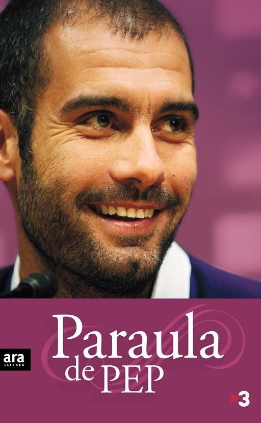 PARAULA DE PEP | 9788492552801 | GUARDIOLA, PEP | Llibreria Online de Banyoles | Comprar llibres en català i castellà online