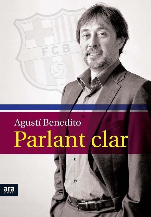 PARLANT CLAR | 9788492907878 | BENEDITO, AGUSTÍ | Llibreria L'Altell - Llibreria Online de Banyoles | Comprar llibres en català i castellà online - Llibreria de Girona