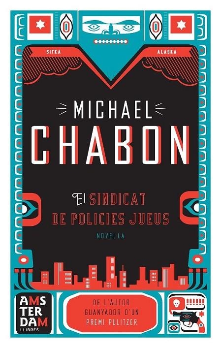 SINDICAT DE POLICIES JUEUS, EL | 9788492406319 | CHABON MIACHEL | Llibreria L'Altell - Llibreria Online de Banyoles | Comprar llibres en català i castellà online - Llibreria de Girona
