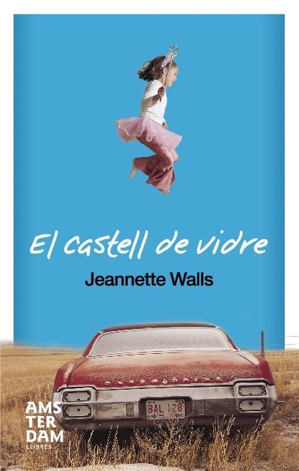 EL CASTELL DE VIDRE | 9788492406326 | WALLS, JEANNETTE | Llibreria L'Altell - Llibreria Online de Banyoles | Comprar llibres en català i castellà online - Llibreria de Girona