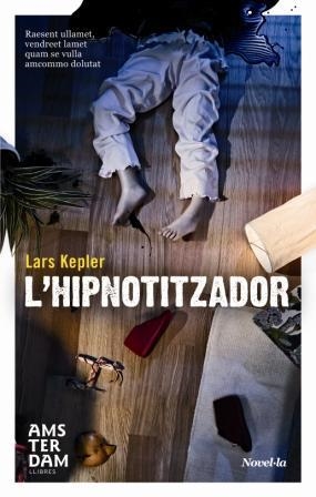 HIPNOTITZADOR, L' | 9788492941018 | KEPLER, LARS | Llibreria L'Altell - Llibreria Online de Banyoles | Comprar llibres en català i castellà online - Llibreria de Girona