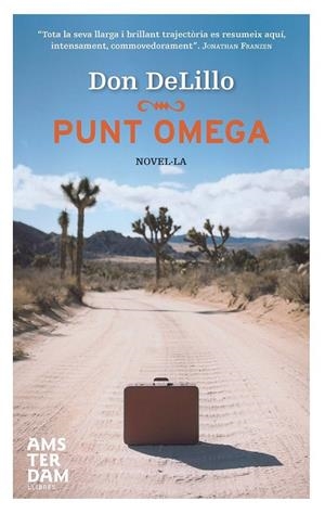 PUNT OMEGA | 9788492941285 | DELILLO,DON | Llibreria L'Altell - Llibreria Online de Banyoles | Comprar llibres en català i castellà online - Llibreria de Girona