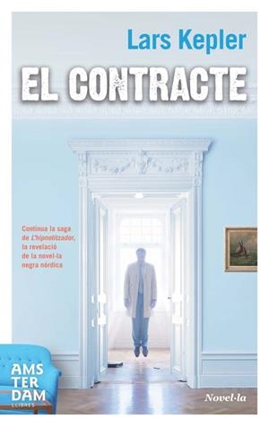 CONTRACTE, EL | 9788492941339 | KEPLER, LARS | Llibreria L'Altell - Llibreria Online de Banyoles | Comprar llibres en català i castellà online - Llibreria de Girona