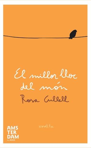 MILLOR LLOC DEL MON, EL | 9788492941445 | CULLELL, ROSA | Llibreria L'Altell - Llibreria Online de Banyoles | Comprar llibres en català i castellà online - Llibreria de Girona