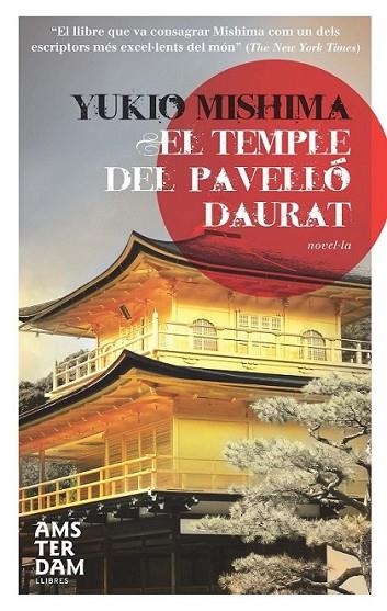 TEMPLE DEL PAVELLÓ DAURAT, EL | 9788492941520 | MISHIMA, YUKIO | Llibreria L'Altell - Llibreria Online de Banyoles | Comprar llibres en català i castellà online - Llibreria de Girona