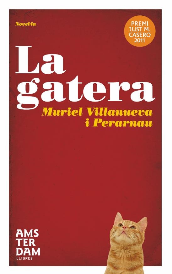 GATERA, LA | 9788492941629 | VILLANUEVA I PERARNAU MURIEL | Llibreria L'Altell - Llibreria Online de Banyoles | Comprar llibres en català i castellà online - Llibreria de Girona