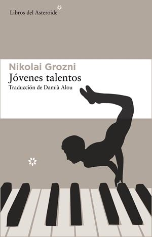 JÓVENES TALENTOS | 9788415625094 | GROZNI, NIKOLAI | Llibreria L'Altell - Llibreria Online de Banyoles | Comprar llibres en català i castellà online - Llibreria de Girona