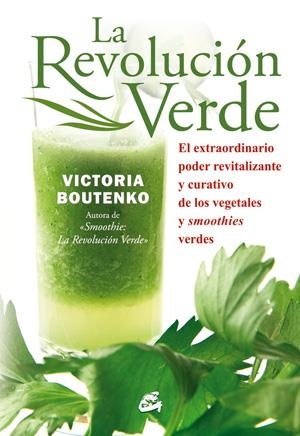 REVOLUCIÓN VERDE, LA | 9788484454397 | BOUTENKO, VICTORIA | Llibreria L'Altell - Llibreria Online de Banyoles | Comprar llibres en català i castellà online - Llibreria de Girona