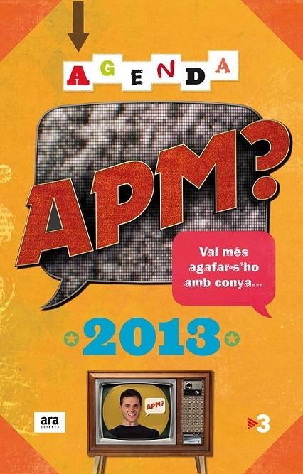 AGENDA APM 2013 | 9788415642084 | SANS MAURI, GUILLEM | Llibreria L'Altell - Llibreria Online de Banyoles | Comprar llibres en català i castellà online - Llibreria de Girona