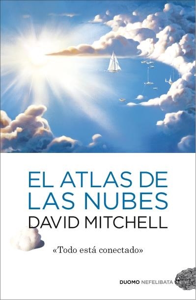 ATLAS DE LAS NUBES, EL | 9788492723799 | MITCHELL, DAVID | Llibreria L'Altell - Llibreria Online de Banyoles | Comprar llibres en català i castellà online - Llibreria de Girona