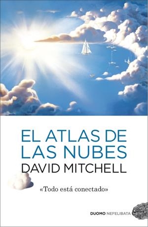 ATLAS DE LAS NUBES, EL | 9788492723799 | MITCHELL, DAVID | Llibreria Online de Banyoles | Comprar llibres en català i castellà online