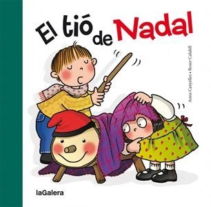 TIÓ DE NADAL, EL | 9788424637934 | CANYELLES, ANNA | Llibreria Online de Banyoles | Comprar llibres en català i castellà online