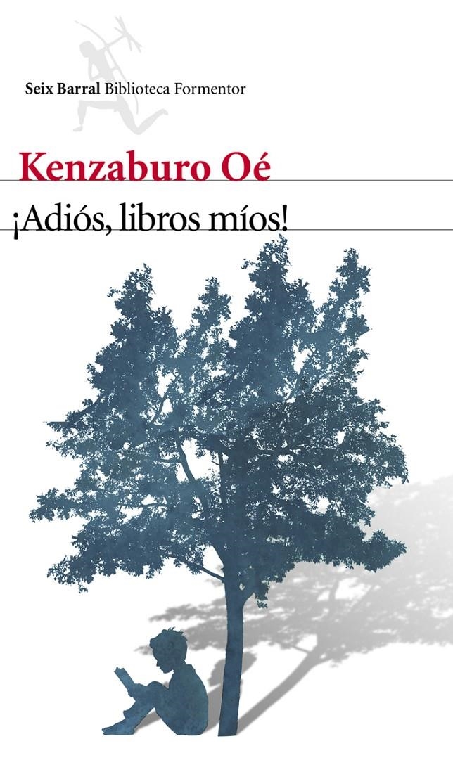 ADIÓS, LIBROS MÍOS! | 9788432210129 | OÉ KENZABURO  | Llibreria Online de Banyoles | Comprar llibres en català i castellà online
