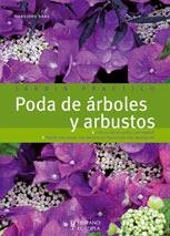 PODA DE ARBOLES Y ARBUSTOS (JARDIN PRACTICO) | 9788425518034 | HAAS,HANSJORG | Llibreria L'Altell - Llibreria Online de Banyoles | Comprar llibres en català i castellà online - Llibreria de Girona