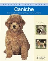 CANICHE | 9788425517662 | FOY, MARCIA A. | Llibreria L'Altell - Llibreria Online de Banyoles | Comprar llibres en català i castellà online - Llibreria de Girona