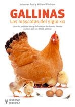 GALLINAS LAS MASCOTAS DEL S.XXI | 9788425517501 | PAUL JOHANNES | Llibreria L'Altell - Llibreria Online de Banyoles | Comprar llibres en català i castellà online - Llibreria de Girona