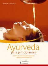AYURVEDA PARA PRINCIPIANTES | 9788425518546 | H.RHYNER HANS | Llibreria L'Altell - Llibreria Online de Banyoles | Comprar llibres en català i castellà online - Llibreria de Girona