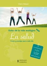 VIDA ECOLOGICA, LA SALUD | 9788425519246 | DELPAS,CLARA | Llibreria L'Altell - Llibreria Online de Banyoles | Comprar llibres en català i castellà online - Llibreria de Girona