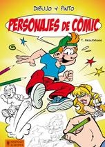 DIBUJO Y PINTO PERSONAJES DE CÓMIC | 9788425519352 | BEAUDENON,T. | Llibreria L'Altell - Llibreria Online de Banyoles | Comprar llibres en català i castellà online - Llibreria de Girona