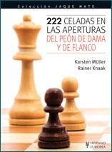 222 CELADAS EN LAS APERTURAS DEL PEÓN DE DAMA Y DE FLANCO | 9788425519109 | MÜLLER, KARSTEN/KNAAK, RAINER | Llibreria L'Altell - Llibreria Online de Banyoles | Comprar llibres en català i castellà online - Llibreria de Girona