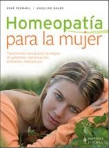 HOMEOPATÍA PARA LA MUJER | 9788425520266 | PRÜMMEL, RENÉ/BAUER, ANGELINE | Llibreria L'Altell - Llibreria Online de Banyoles | Comprar llibres en català i castellà online - Llibreria de Girona