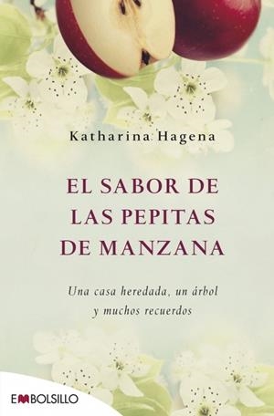 EL SABOR DE LAS PEPITAS DE MANZANA | 9788415140689 | HAGENA K | Llibreria Online de Banyoles | Comprar llibres en català i castellà online