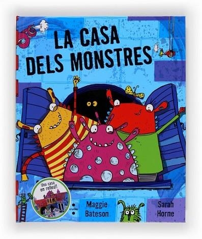 C-LA CASA DELS MONSTRES | 9788466130967 | BATESON, MAGGIE | Llibreria Online de Banyoles | Comprar llibres en català i castellà online