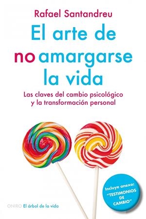 ARTE DE NO AMARGARSE LA VIDA, EL | 9788497546362 | SANTANDREU LORITE, RAFAEL  | Llibreria L'Altell - Llibreria Online de Banyoles | Comprar llibres en català i castellà online - Llibreria de Girona