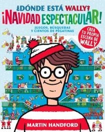 DÓNDE ESTA WALLY? ¡NAVIDAD ESPECTACULAR! | 9788493961473 | HANDFORD, MARTIN | Llibreria Online de Banyoles | Comprar llibres en català i castellà online
