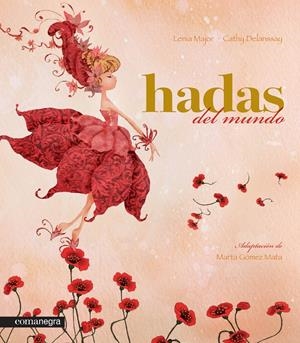 HADAS DEL MUNDO | 9788415097464 | MAJOR, LENIA | Llibreria L'Altell - Llibreria Online de Banyoles | Comprar llibres en català i castellà online - Llibreria de Girona