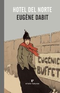 HOTEL DEL NORTE | 9788415217350 | DABIT, EUGÈNE | Llibreria Online de Banyoles | Comprar llibres en català i castellà online