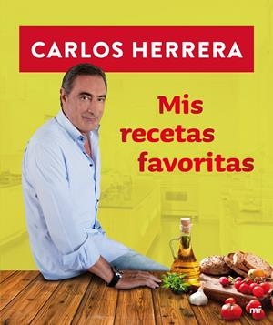 MIS RECETAS FAVORITAS | 9788427039247 | HERERA, CARLOS | Llibreria Online de Banyoles | Comprar llibres en català i castellà online