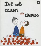 DEL CEL CAUEN CIRERES | 9788424603786 | OLLÉ, MARIA ÀNGELS | Llibreria Online de Banyoles | Comprar llibres en català i castellà online