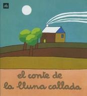 CONTE DE LA LLUNA CALLADA EL | 9788424601607 | OLLÉ, MARIA ÀNGELS | Llibreria Online de Banyoles | Comprar llibres en català i castellà online