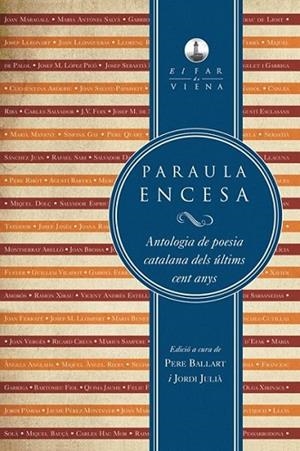PARAULA ENCESA | 9788483307120 | JULIÀ GARRIGA, JORDI/BALLART FERNÁNDEZ, PERE | Llibreria L'Altell - Llibreria Online de Banyoles | Comprar llibres en català i castellà online - Llibreria de Girona