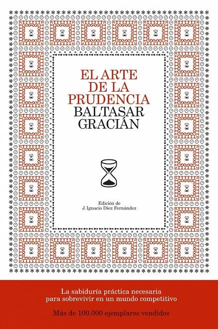 ARTE DE LA PRUDENCIA, EL | 9788484606413 | GRACIAN, BALTASAR | Llibreria L'Altell - Llibreria Online de Banyoles | Comprar llibres en català i castellà online - Llibreria de Girona