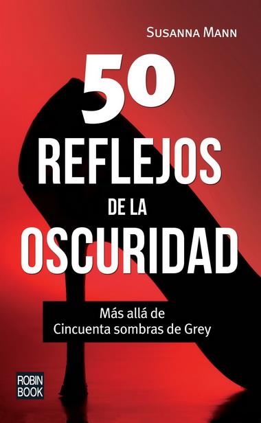 50 REFLEJOS DE LA OSCURIDAD | 9788499173023 | MANN, SUSANNA | Llibreria L'Altell - Llibreria Online de Banyoles | Comprar llibres en català i castellà online - Llibreria de Girona